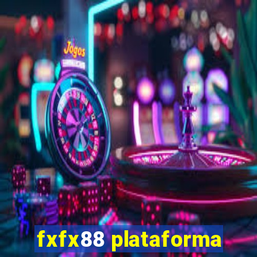 fxfx88 plataforma